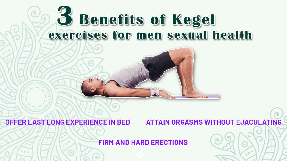 benifits of kegel exercises